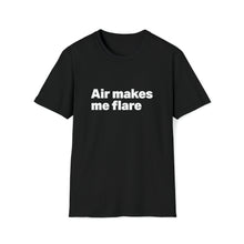 Load image into Gallery viewer, EAM 23 Air Makes Me Flare Unisex T-shirt