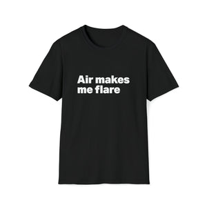 EAM 23 Air Makes Me Flare Unisex T-shirt
