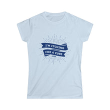 Load image into Gallery viewer, Itching for A Cure—Cure Captain—Women&#39;s T-shirt 2024