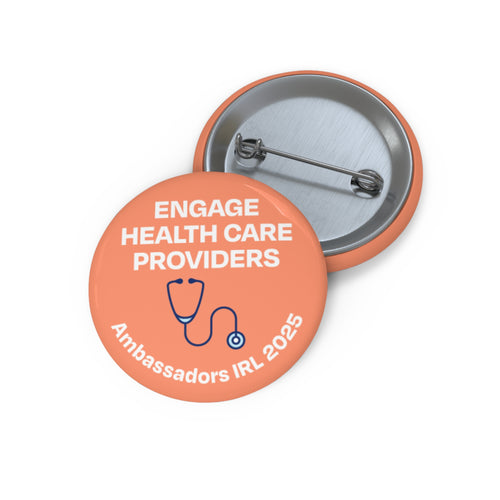 Ambassadors IRL Engage HCPs Pin