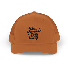 Load image into Gallery viewer, Snapback Trucker Cap: Very Demure, Very Itchy